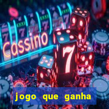 jogo que ganha dinheiro sem precisar depositar nada